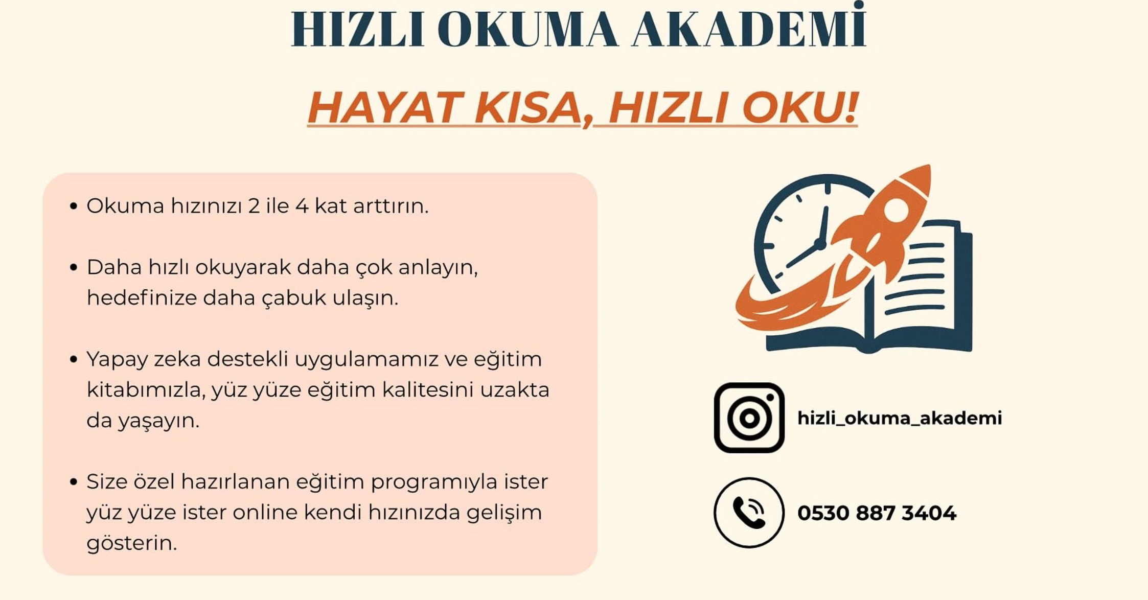 HIZLI OKUMA AKADEMİ HAYAT KISA, HIZLI OKU!